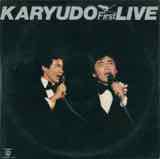 KARYUDO First LIVE